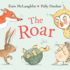 The Roar (Hedgehog & Friends)