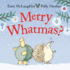 Merry Whatmas?