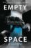 Empty Space: a Haunting (Kefahuchi Tract Trilogy 3)