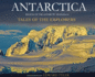 Antarctica Tales of the Explorers