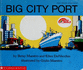 Big City Port