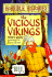 The Vicious Vikings (Horrible Histories) (Horrible Histories) (Horrible Histories)