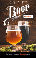 craft beer mad libs worlds greatest word game