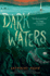 Dark Waters (Small Spaces Quartet)