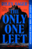 The Only One Left: a Novel