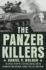 The Panzer Killers: the Untold Story of a Fighting General and His Spearhead Tank Division's Charge Into the Third Reich