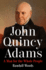 John Quincy Adams: A Man for the Whole People