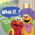 What If...? (Sesame Street): Answers to Calm First-Day-of-School Jitters