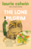 Lone Pilgrim: Stories