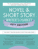 Novel & Short Story Writer's Market 40th Edition: the Most Trusted Guide to Getting Published (Novel and Short Story Writer's Market)