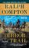 Ralph Compton Terror Trail (the Trail Drive Series)