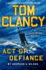 Tom Clancy Act of Defiance (a Jack Ryan Novel)