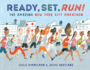 Ready, Set, Run! : the Amazing New York City Marathon