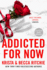 Addicted for Now (Addicted Series)