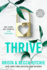 Thrive (Addicted Series)