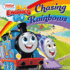 Chasing Rainbows (Thomas & Friends: All Engines Go) (Pictureback)