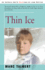 Thin Ice