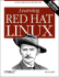 Learning Red Hat Linux: a Guide to Red Hat Linux for New Users