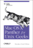 Mac Os X Panther for Unix Geeks: Apple Developer Connection Recommended Title