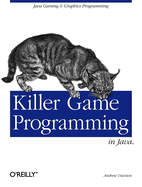 killer game programming in java java gaming and graphics programming