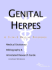 Genital Herpes: a Medical Dictionary, Bibliography, and Annotated Research Guide to Internet References