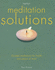 Meditation Solutions: Guided Meditations for Health and Peace of Mind