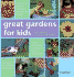 Great Gardens for Kids (Hamlyn Gardening S. )