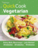 Hamlyn Quickcook: Vegetarian-Delicious, Healthy Recipes for Vegetarian Meals, Ready in 30, 20 Or 10 Minutes [Gloss Cover Cookbook] (Hamlyn Quick Cooks)