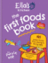 Ella's Kitchen: the First Foods Book the Purple One