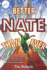 Better Nate Than Ever (Turtleback School & Library Binding Edition)