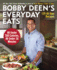 Bobby Deen's Everyday Eats: 120 All-New Recipes, All Under 350 Calories, All Under 30 Minutes: a Cookbook