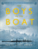 The Boys in the Boat: the True Story of an American Team's Epic Journey to Win Gold at the 1936 Olympics (Young Readers Edition) (Turtleback School & Library Binding Edition)