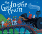 The Goodnight Train (Turtleback School & Library Binding Edition)