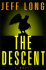 The Descent: a Novel