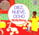 Diez, Nueve, Ocho (Spanish Edition)