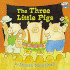 The Three Little Pigs (Turtleback School & Library Binding Edition) (Reading Railroad Books)