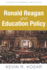 Ronald Reagan and Education Policy