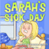 Sarah's Sick Day (Red Ribbon Week)