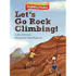 Houghton Mifflin Vocabulary Readers: Theme 1.1 Level 3 Let's Go Rock Climbing