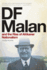 Df Malan and the Rise of Afrikaner Nationalism