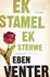 Ek stamel ek sterwe