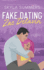 Fake Dating Zac Delavin: a Steamy Grumpy/Sunshine Romance (Celebrity Fake Dating)
