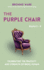 The Purple Chair: Books 1-6