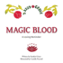 Magic Blood a Loving Reminder