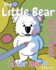 The Little Bear 'Color Me in' Story Book: a Baby Koala Adventure (Bear Rhymes)