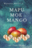 Mapu Moe Mango