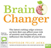 Brain Changer