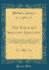 The Scholar's Spelling Assistant Wherein the Words Are Arranged on an Improved Plan, According to Their Respective Principles of Accentuation, in a to Remove Difficulties, and to Facil