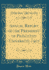 Annual Report of the President of Princeton University, 1907 Classic Reprint