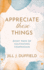 Appreciate These Things: Eight Ways of Cultivating Compassion